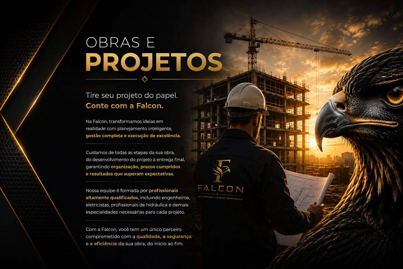 Obras e projetos Falcon